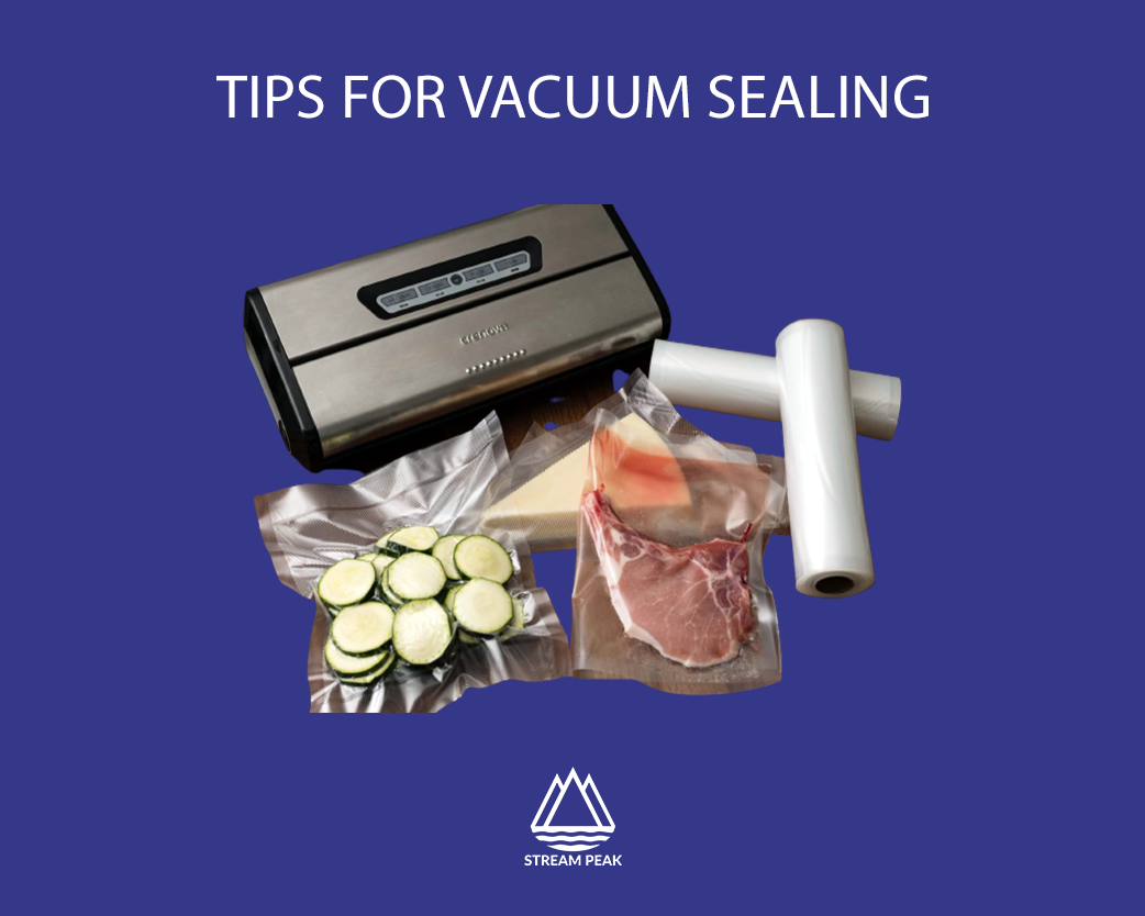 Tips for Vacuum Sealing
